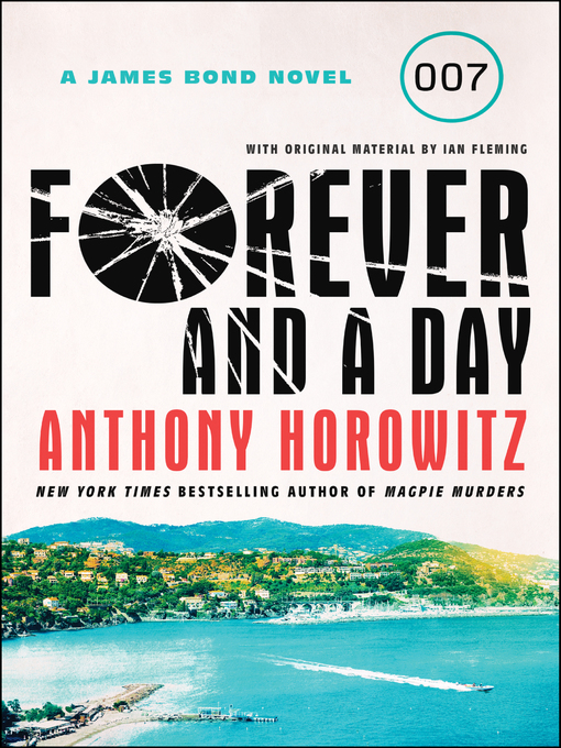 Title details for Forever and a Day by Anthony Horowitz - Wait list